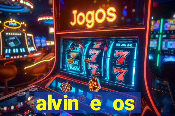 alvin e os esquilos 3 filme completo dublado mega filmes